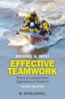Michael A. West - Effective Teamwork - 9780470974988 - V9780470974988