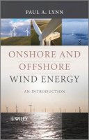 Paul A. Lynn - Onshore and Offshore Wind Energy - 9780470976081 - V9780470976081