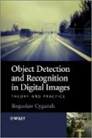 Boguslaw Cyganek - Object Detection and Recognition in Digital Images - 9780470976371 - V9780470976371
