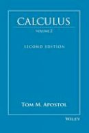 Tom Apostol - Calculus, Vol. 2: Multi-Variable Calculus and Linear Algebra with Applications to Differential Equations and Probability (Volume 2) - 9780471000075 - V9780471000075