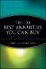 Gordon K. Williamson - The 100 Best Annuities You Can Buy - 9780471010258 - V9780471010258