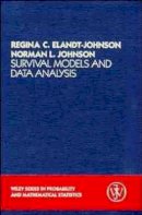 Regina C. Elandt-Johnson - Survival Models and Data Analysis - 9780471031741 - V9780471031741