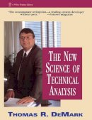 Thomas R. Demark - The New Science of Technical Analysis - 9780471035480 - V9780471035480