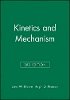 John W. Moore - Kinetics and Mechanism - 9780471035589 - V9780471035589
