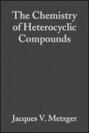 Metzger - The Chemistry of Heterocyclic Compounds. Thiazole and Its Derivatives.  - 9780471039938 - V9780471039938