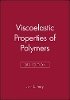 John D. Ferry - Viscoelastic Properties of Polymers - 9780471048947 - V9780471048947