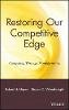 Robert H. Hayes - Restoring Our Competitive Edge - 9780471051596 - V9780471051596