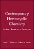 George R. Newkome - Contemporary Heterocyclic Chemistry - 9780471062790 - V9780471062790