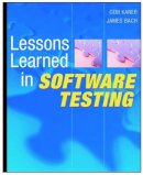 Cem Kaner - Lessons Learned in Software Testing: A Context-Driven Approach - 9780471081128 - V9780471081128