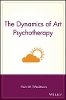 Harriet Wadeson - The Dynamics of Art Psychotherapy - 9780471114642 - V9780471114642