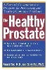 Arnold Fox - The Healthy Prostate - 9780471119821 - V9780471119821