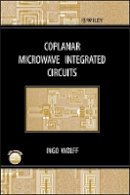 Ingo Wolff - Coplanar Microwave Integrated Circuits - 9780471121015 - V9780471121015