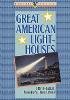 F. Ross Holland - Great American Lighthouses - 9780471143871 - V9780471143871