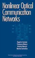 Eugenio Iannone - Nonlinear Optical Communication Networks - 9780471152705 - V9780471152705