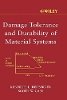 Kenneth L. Reifsnider - Damage Tolerance and Durability of Material Systems - 9780471152996 - V9780471152996