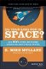 R. Mike Mullane - Do Your Ears Pop in Space? and 500 Other Surprising Questions About Space Travel - 9780471154044 - V9780471154044