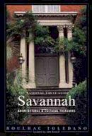 Roulhac Toledano - The National Trust Guide to Savannah - 9780471155683 - V9780471155683
