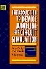 Tor A. Fjeldly - Introduction to Device Modelling and Circuit Simulation - 9780471157786 - V9780471157786