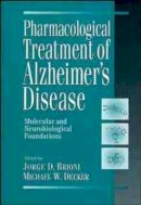 Brioni - Pharmacological Treatment of Alzheimer's Disease - 9780471167587 - V9780471167587