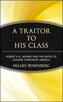 Hilary Rosenberg - Traitor to His Class - 9780471174486 - V9780471174486
