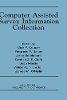 Reginald P. Baker - Computer Assisted Survey Information Collection - 9780471178484 - V9780471178484