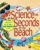 Jean Potter - Science in Seconds at the Beach - 9780471178996 - V9780471178996