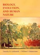 Timothy H. Goldsmith - Biology, Evolution and Human Behavior - 9780471182191 - V9780471182191