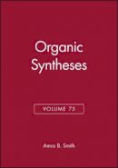 Smith - Organic Syntheses - 9780471183723 - V9780471183723