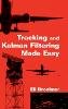 Eli Brookner - Tracking and Kalman Filtering Made Easy - 9780471184072 - V9780471184072