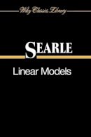 Shayle R Searle - Linear Models - 9780471184997 - V9780471184997