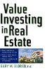 Gary W. Eldred - Value Investing in Real Estate - 9780471185208 - V9780471185208