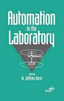 Hurst - Automation in the Laboratory - 9780471185499 - V9780471185499