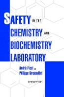 André Picot - Safety in the Chemistry and Biochemistry Laboratory - 9780471185567 - V9780471185567