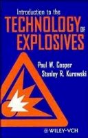 Paul W. Cooper - Introduction to the Technology of Explosives - 9780471186359 - V9780471186359