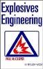 Paul W. Cooper - Explosives Engineering - 9780471186366 - V9780471186366
