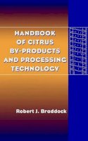 Robert J. Braddock - Handbook of Citrus By-products and Processing Technology - 9780471190240 - V9780471190240
