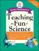 Janice Vancleave - Janice VanCleave's Teaching the Fun of Science - 9780471191636 - V9780471191636