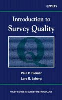Biemer, Paul P.; Lyberg, Lars E. - Introduction to Survey Quality - 9780471193753 - V9780471193753