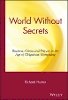 Richard S. Hunter - World without Secrets - 9780471218166 - V9780471218166