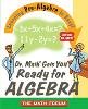 The Math Forum - Dr. Math Gets You Ready for Algebra - 9780471225560 - V9780471225560