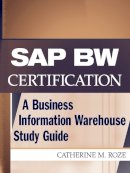 Catherine M. Roze - SAP BW Certification - 9780471236344 - V9780471236344