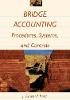 J. Edward Ketz - Bridge Accounting: Procedures, Systems, and Controls - 9780471242284 - V9780471242284