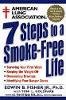 Edwin B. Fisher - American Lung Association 7 Steps to a Smoke-free Life - 9780471247005 - V9780471247005