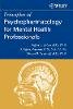 Jeffrey E. Kelsey - Principles of Psychopharmacology for Mental Health Professionals - 9780471254010 - V9780471254010