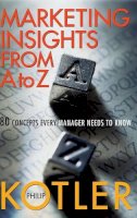 Philip Kotler - Marketing Insights from A to Z - 9780471268673 - V9780471268673