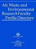 Air & Waste Management Association - Air Waste and Environmental Research Faculty Profile Directory - 9780471285168 - V9780471285168