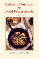 Carol A. Hodges - Culinary Nutrition for Food Professionals - 9780471286073 - V9780471286073