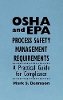 Mark S. Dennison - OSHA and EPA Process Safety Management Requirements - 9780471286417 - V9780471286417