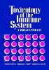 Robert Burrell - Toxicology of the Immune System - 9780471290698 - V9780471290698