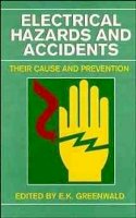 Greenwald - Electrical Hazards and Accidents - 9780471290773 - V9780471290773